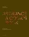 'Astrance: A Cook's Book Astrance: A Cook's Book