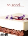'So Good Magazine #2 So Good Magazine #2