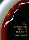 'The Professional Barista's Handbook The Professional Barista's Handbook