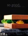 'So Good Magazine #3 So Good Magazine #3