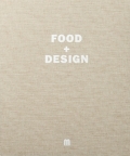 'Food + Design Food + Design