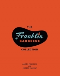 The Franklin Barbecue Collection
