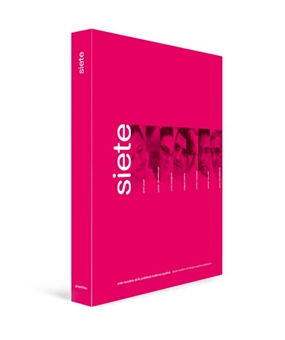 'Siete - Seven Masters of Spanish Patisserie Siete - Seven Masters of Spanish Patisserie