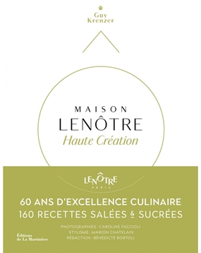 'Maison Lenôtre Haute Création Maison Lenôtre Haute Création
