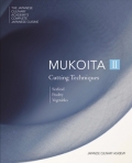 'Mukoita II - Cutting Techniques: Seafood, Poultry and Vegetables Mukoita II - Cutting Techniques: Seafood, Poultry and Vegetables