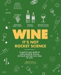 Wine it's not rocket science
