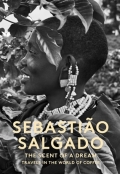 Sebastião Salgado - The Scent of a Dream