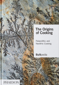 The Origins of Cooking (SIGNED EDITION)