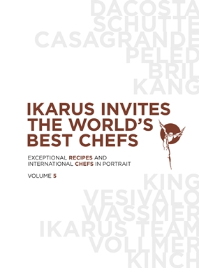 Ikarus invites the world's best chefs VOL5