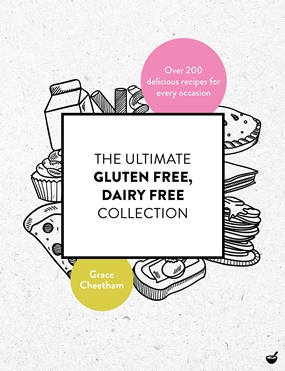 'The Ultimate Gluten Free, Dairy Free Collection The Ultimate Gluten Free, Dairy Free Collection