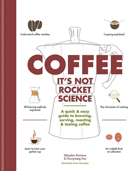 'Coffee: It's not rocket science Coffee: It's not rocket science