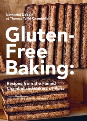 Gluten Free Baking - Thomas Teffri-Chambelland