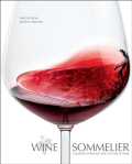 Wine Sommelier - A Journey Through the Culture of Wine