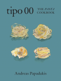 The Tipo 00 Cookbook - For People Who Love Pasta