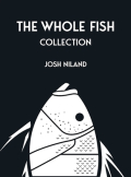 The Whole Fish Collection - Limited Edition Set