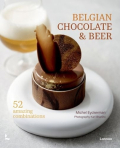 Belgian Chocolate & Beer - 52 amazing combinations