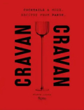 Cravan - Cocktails and More - Recipes from Paris