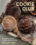 Cookie Club - 80 Creative Cookies to Make, Swap, and Share