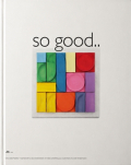 So Good Magazine No. 36