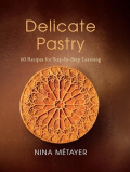 Delicate Pastry by Nina Métayer
