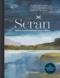 Scran - Modern Scottish Food Inspired by Tradition