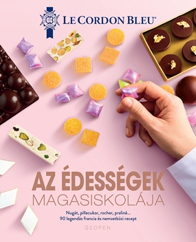 Le Cordon Bleu - Az édességek magasiskolája