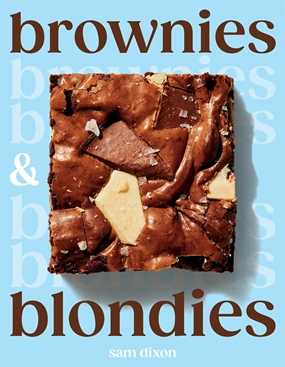 'Brownies and Blondies Brownies and Blondies