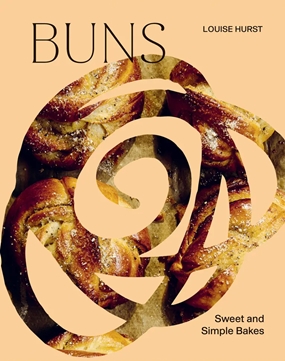 BUNS - Sweet and Simple Bakes