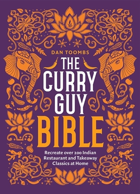 The Curry Guy Bible by Dan Toombs