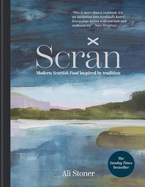 Scran - Modern Scottish Food Inspired by Tradition
